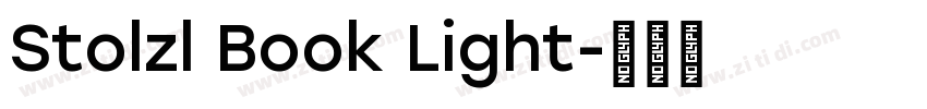 Stolzl Book Light字体转换